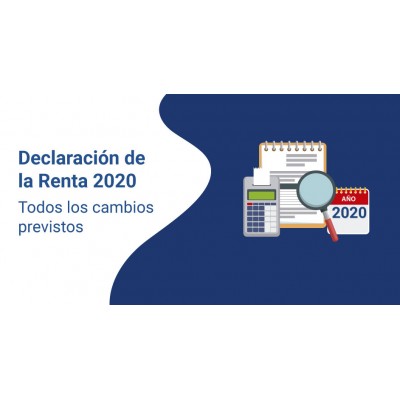 DECLARACION DE LA RENTA AÑO 2020